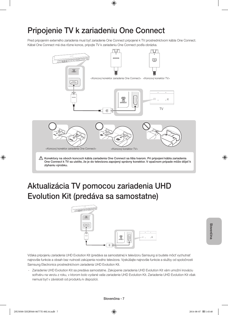 Pripojenie tv k zariadeniu one connect | Samsung UE65HU8500L User Manual | Page 175 / 386