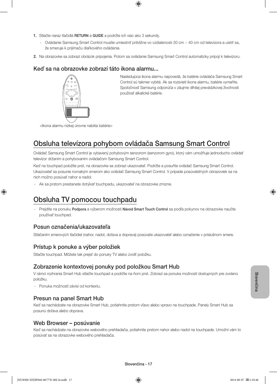 Obsluha tv pomocou touchpadu, Keď sa na obrazovke zobrazí táto ikona alarmu, Posun označenia/ukazovateľa | Prístup k ponuke a výber položiek, Presun na panel smart hub, Web browser – posúvanie | Samsung UE65HU8500L User Manual | Page 185 / 386