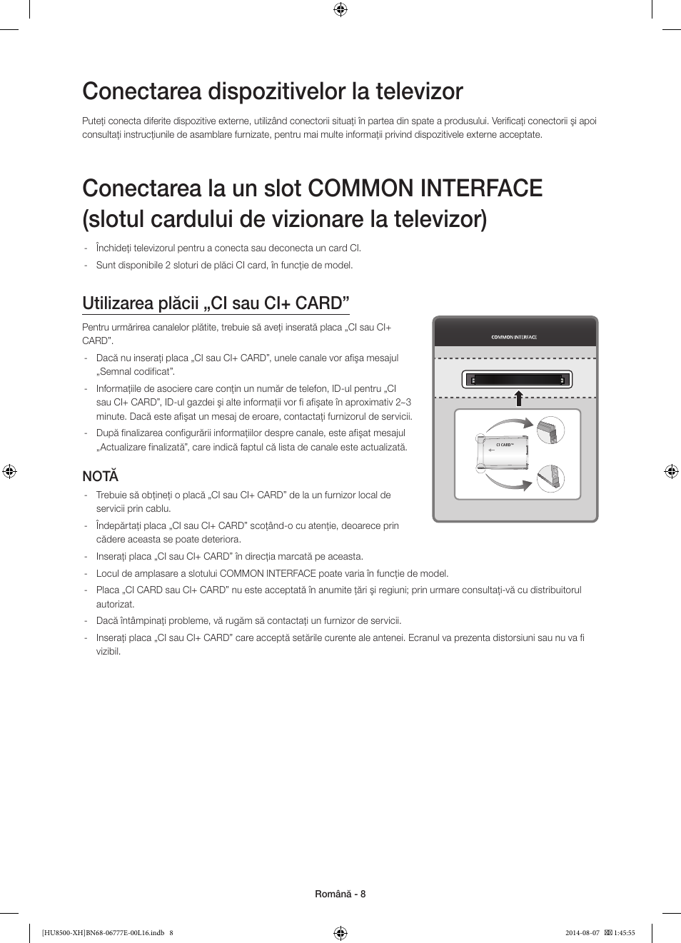 Conectarea dispozitivelor la televizor, Utilizarea plăcii „ci sau ci+ card, Notă | Samsung UE65HU8500L User Manual | Page 200 / 386