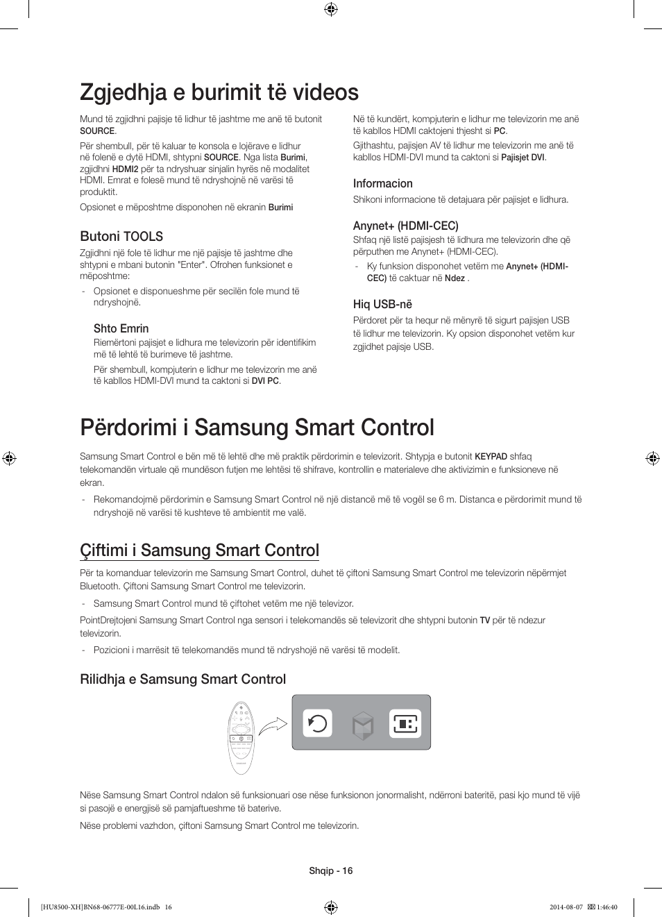 Përdorimi i samsung smart control, Zgjedhja e burimit të videos, Çiftimi i samsung smart control | Rilidhja e samsung smart control, Butoni, Tools | Samsung UE65HU8500L User Manual | Page 256 / 386