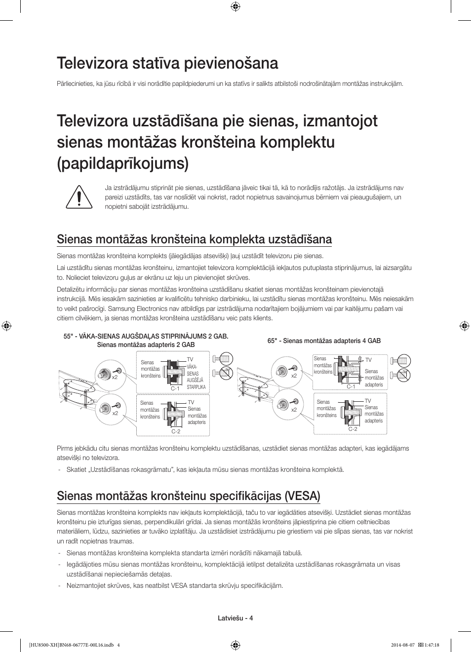Televizora statīva pievienošana, Sienas montāžas kronšteina komplekta uzstādīšana, Sienas montāžas kronšteinu specifikācijas (vesa) | Samsung UE65HU8500L User Manual | Page 316 / 386