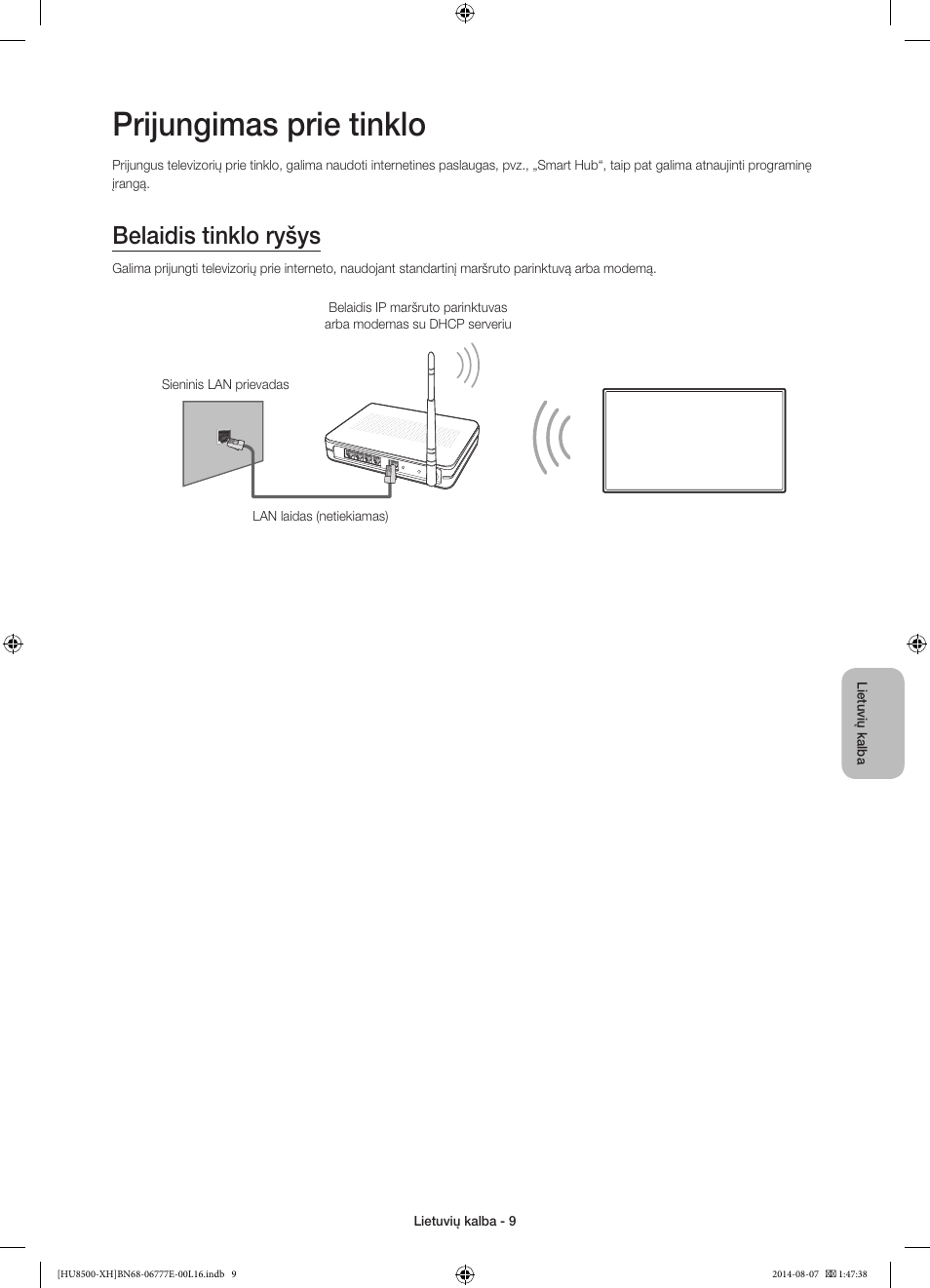 Prijungimas prie tinklo, Belaidis tinklo ryšys | Samsung UE65HU8500L User Manual | Page 345 / 386