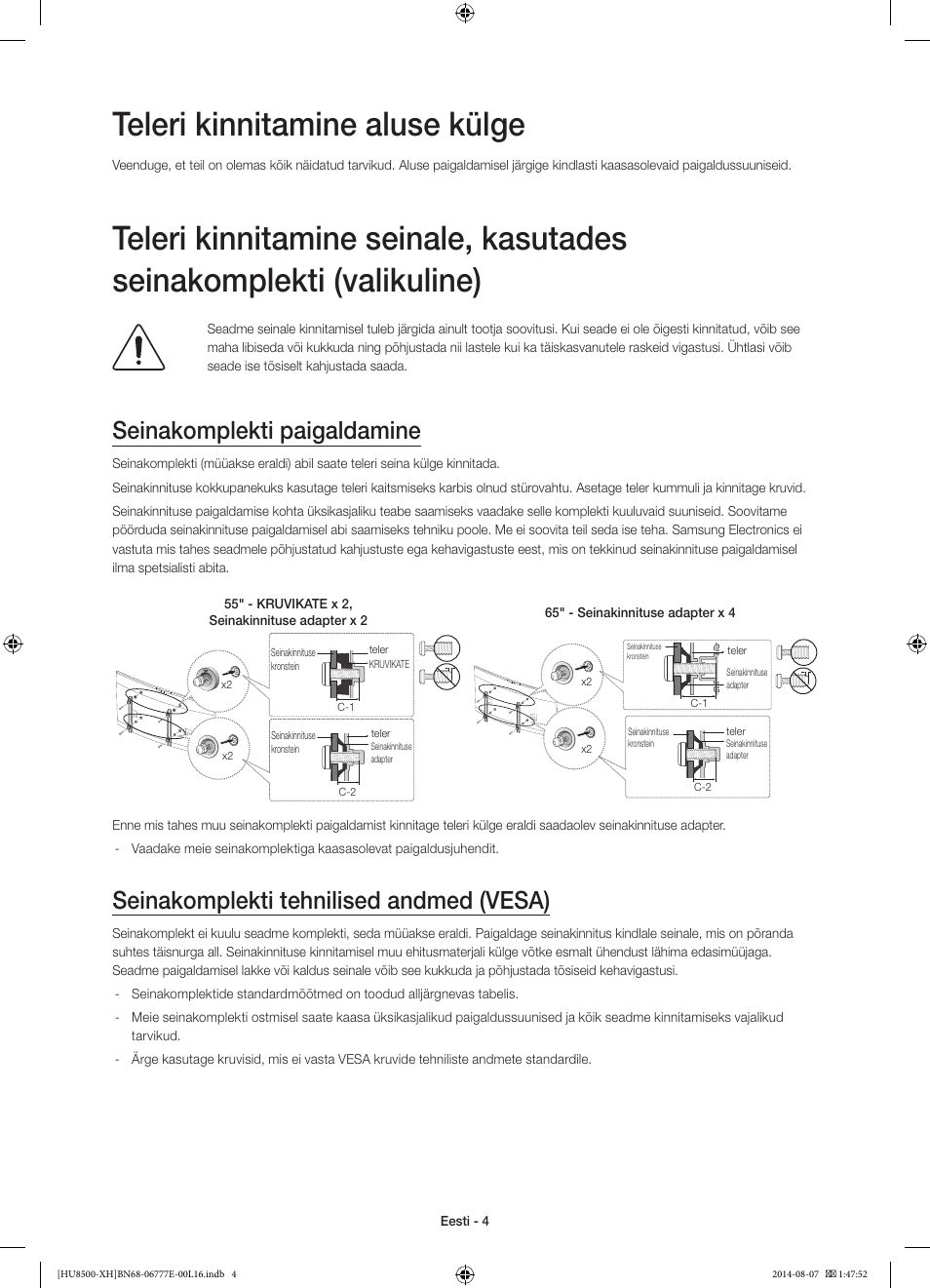 Teleri kinnitamine aluse külge, Seinakomplekti paigaldamine, Seinakomplekti tehnilised andmed (vesa) | Samsung UE65HU8500L User Manual | Page 364 / 386