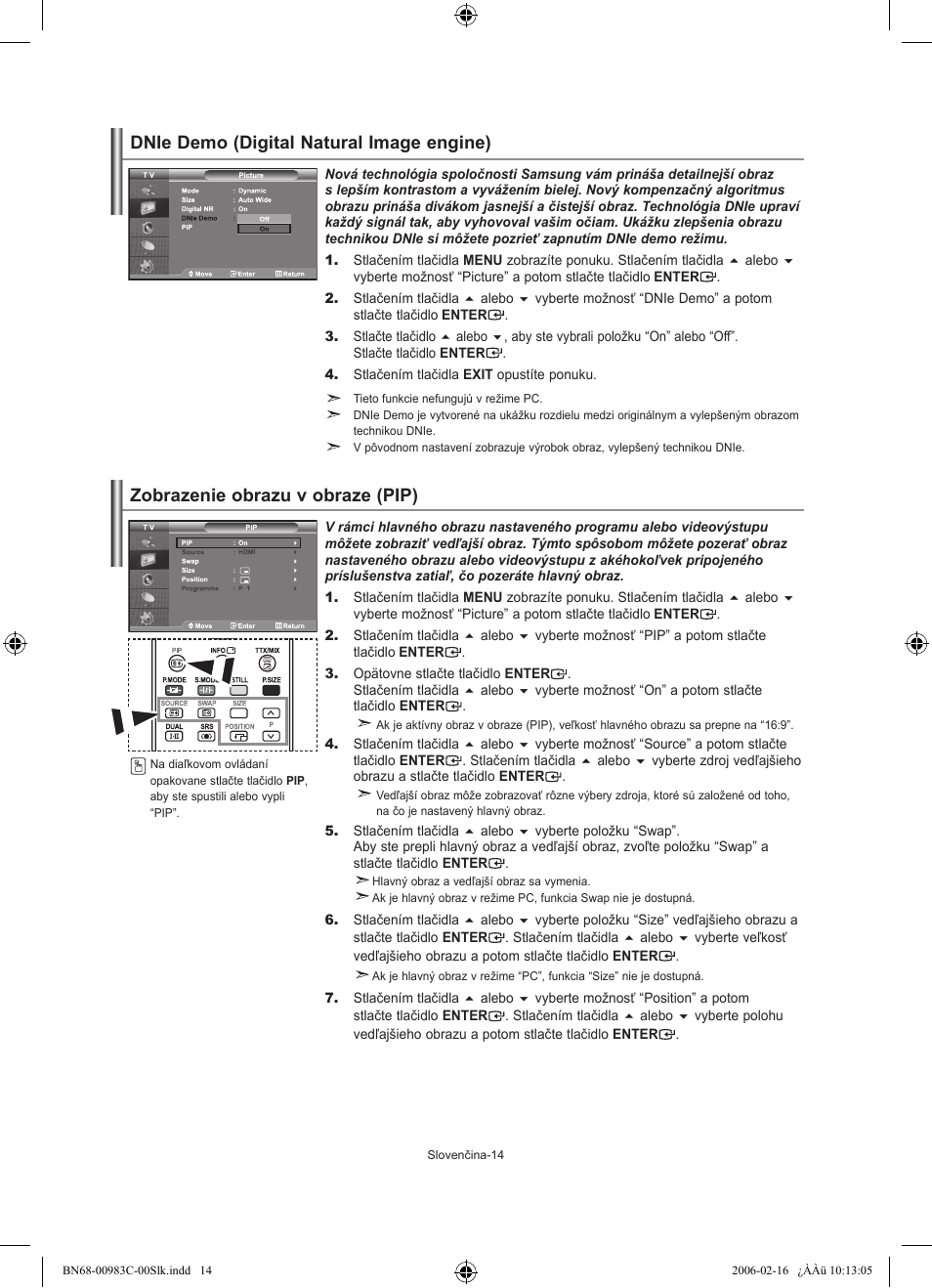 Zobrazenie obrazu v obraze (pip), Dnie demo (digital natural image engine) | Samsung LE26R71B User Manual | Page 146 / 211