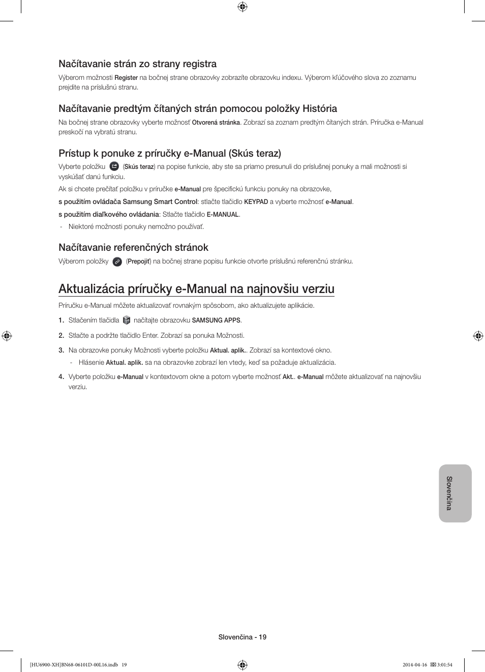 Aktualizácia príručky e-manual na najnovšiu verziu, Načítavanie strán zo strany registra, Prístup k ponuke z príručky e-manual (skús teraz) | Načítavanie referenčných stránok | Samsung UE55HU6900S User Manual | Page 187 / 385