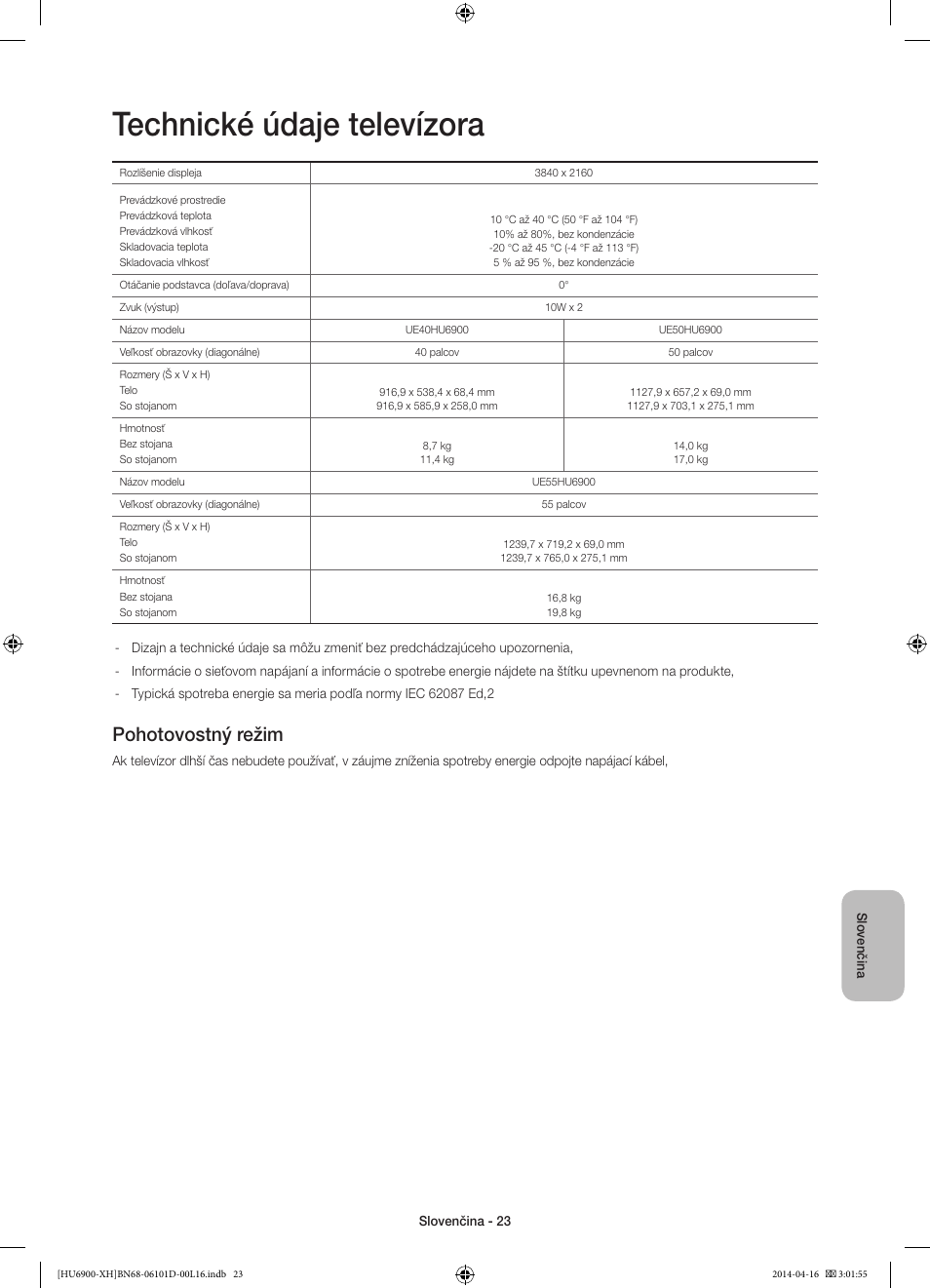 Technické údaje televízora, Pohotovostný režim | Samsung UE55HU6900S User Manual | Page 191 / 385