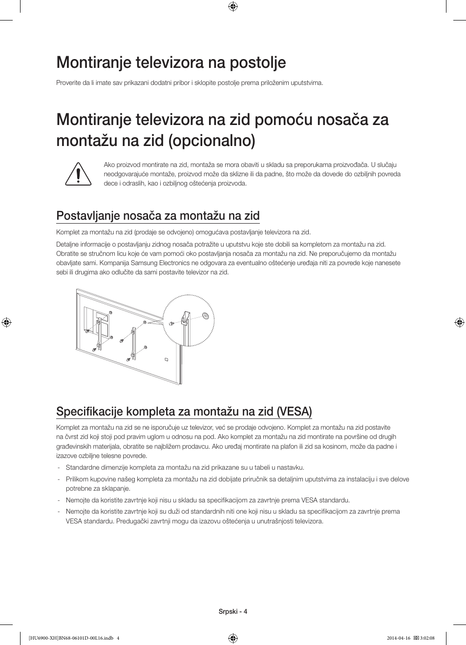 Montiranje televizora na postolje, Postavljanje nosača za montažu na zid, Specifikacije kompleta za montažu na zid (vesa) | Samsung UE55HU6900S User Manual | Page 220 / 385