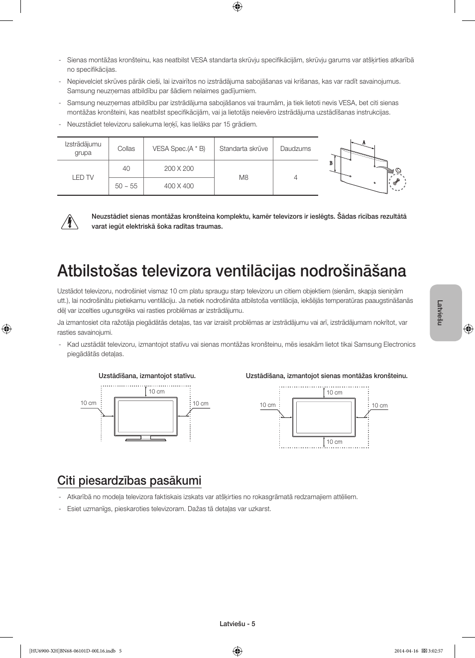 Atbilstošas televizora ventilācijas nodrošināšana, Citi piesardzības pasākumi | Samsung UE55HU6900S User Manual | Page 317 / 385