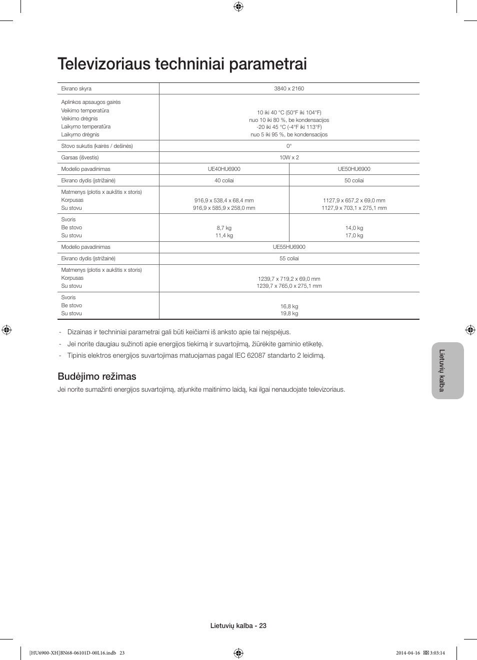 Televizoriaus techniniai parametrai, Budėjimo režimas | Samsung UE55HU6900S User Manual | Page 359 / 385