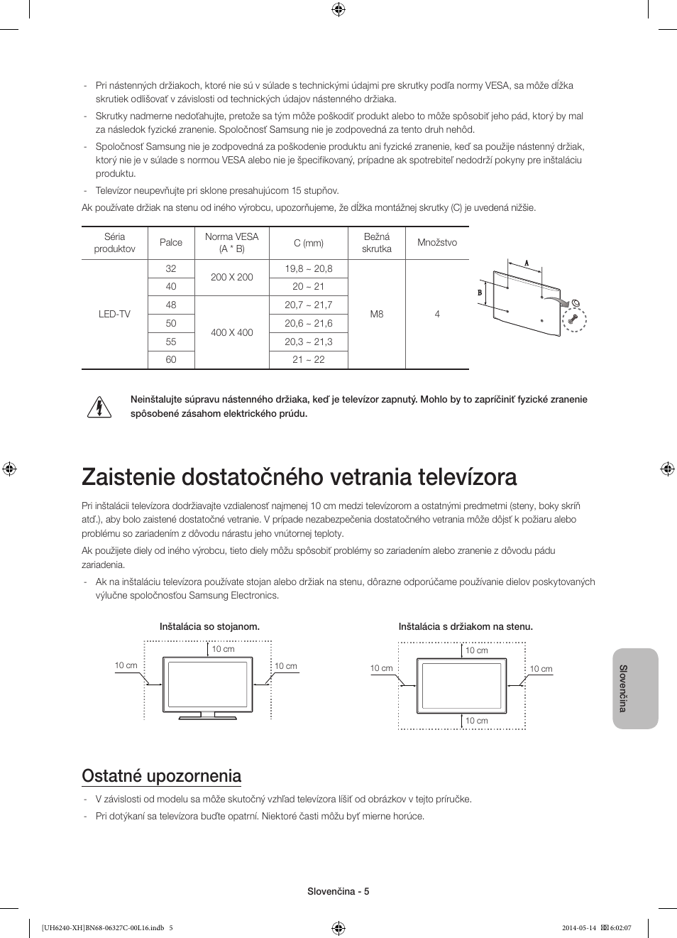 Zaistenie dostatočného vetrania televízora, Ostatné upozornenia | Samsung UE60H6270SS User Manual | Page 145 / 321