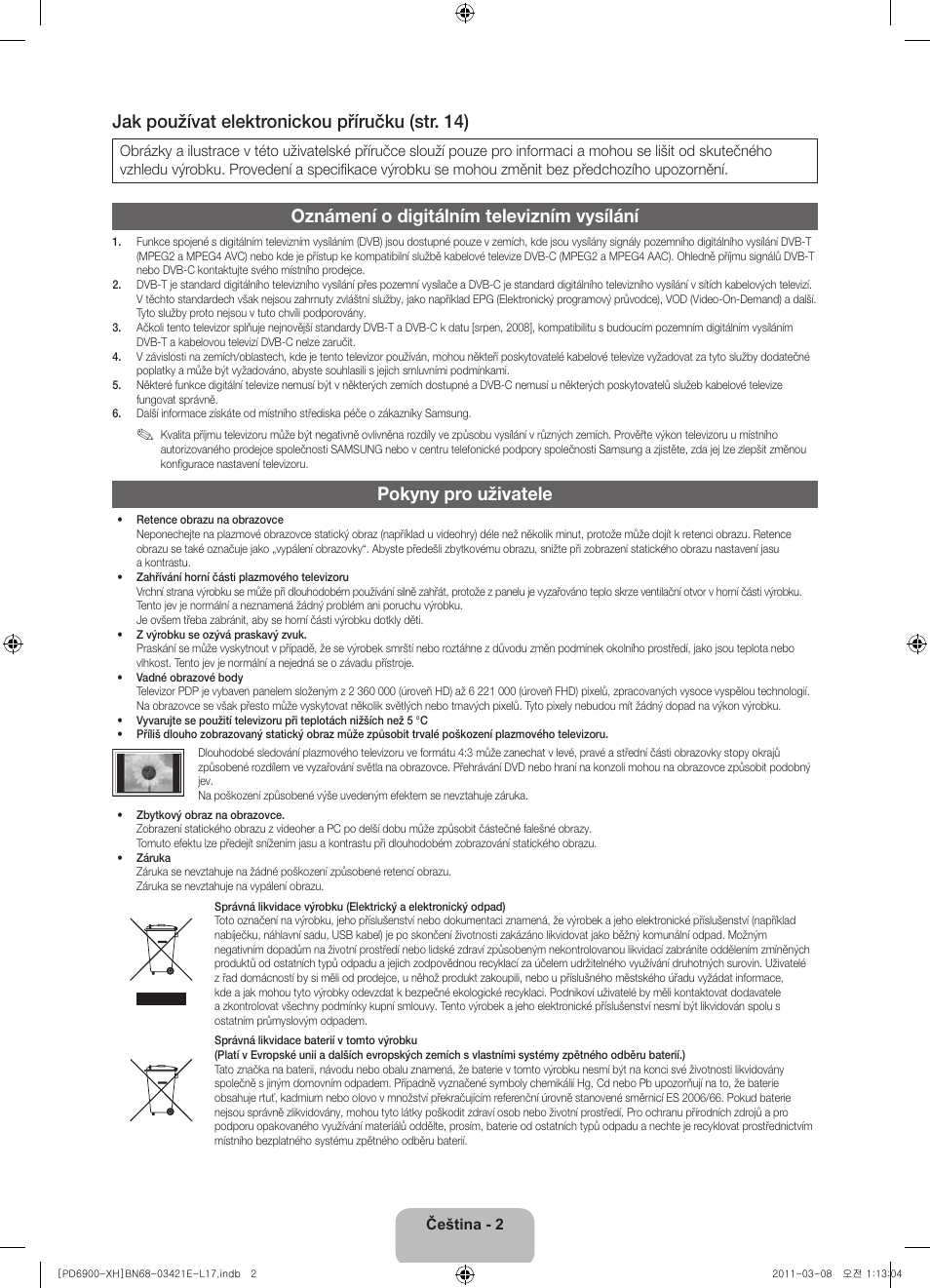 Jak používat elektronickou příručku (str. 14), Oznámení o digitálním televizním vysílání, Pokyny pro uživatele | Samsung PS51D6900DS User Manual | Page 112 / 310
