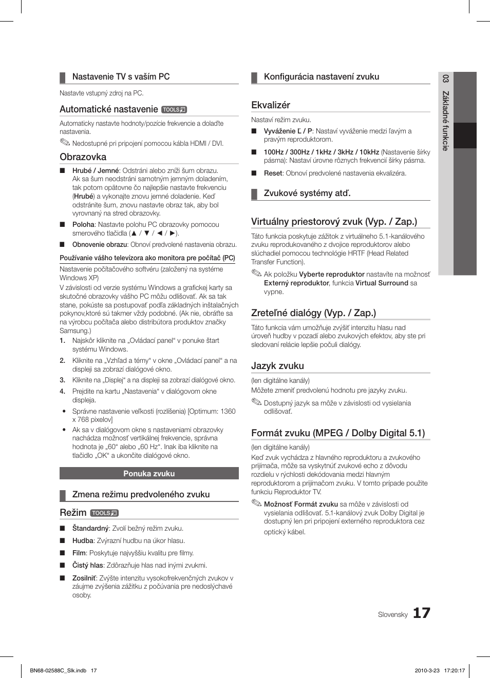 Automatické nastavenie, Obrazovka, Režim | Ekvalizér, Virtuálny priestorový zvuk (vyp. / zap.), Zreteľné dialógy (vyp. / zap.), Jazyk zvuku, Formát zvuku (mpeg / dolby digital 5.1) | Samsung LE19C350D1W User Manual | Page 248 / 331