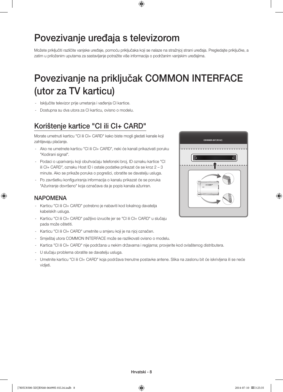 Povezivanje uređaja s televizorom, Korištenje kartice "ci ili ci+ card, Napomena | Samsung UE78HU8500T User Manual | Page 128 / 385