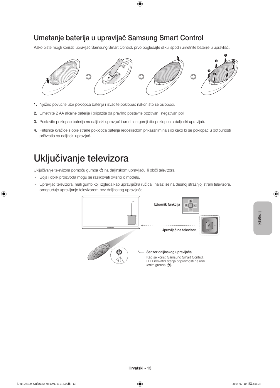 Uključivanje televizora | Samsung UE78HU8500T User Manual | Page 133 / 385