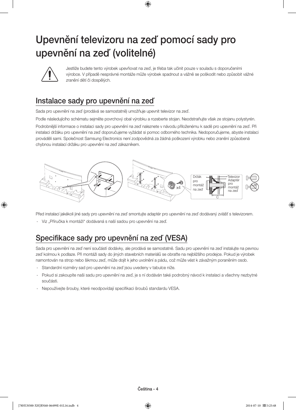 Instalace sady pro upevnění na zeď, Specifikace sady pro upevnění na zeď (vesa) | Samsung UE78HU8500T User Manual | Page 148 / 385