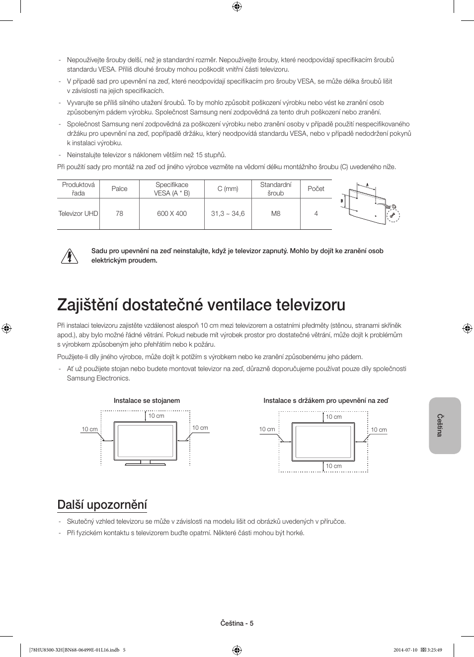 Zajištění dostatečné ventilace televizoru, Další upozornění | Samsung UE78HU8500T User Manual | Page 149 / 385