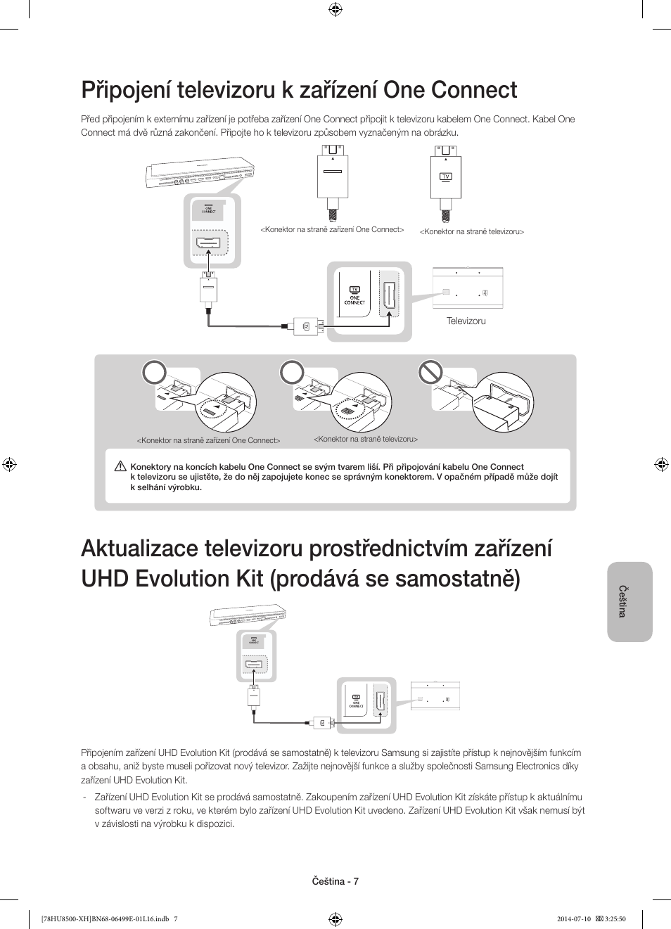 Připojení televizoru k zařízení one connect | Samsung UE78HU8500T User Manual | Page 151 / 385