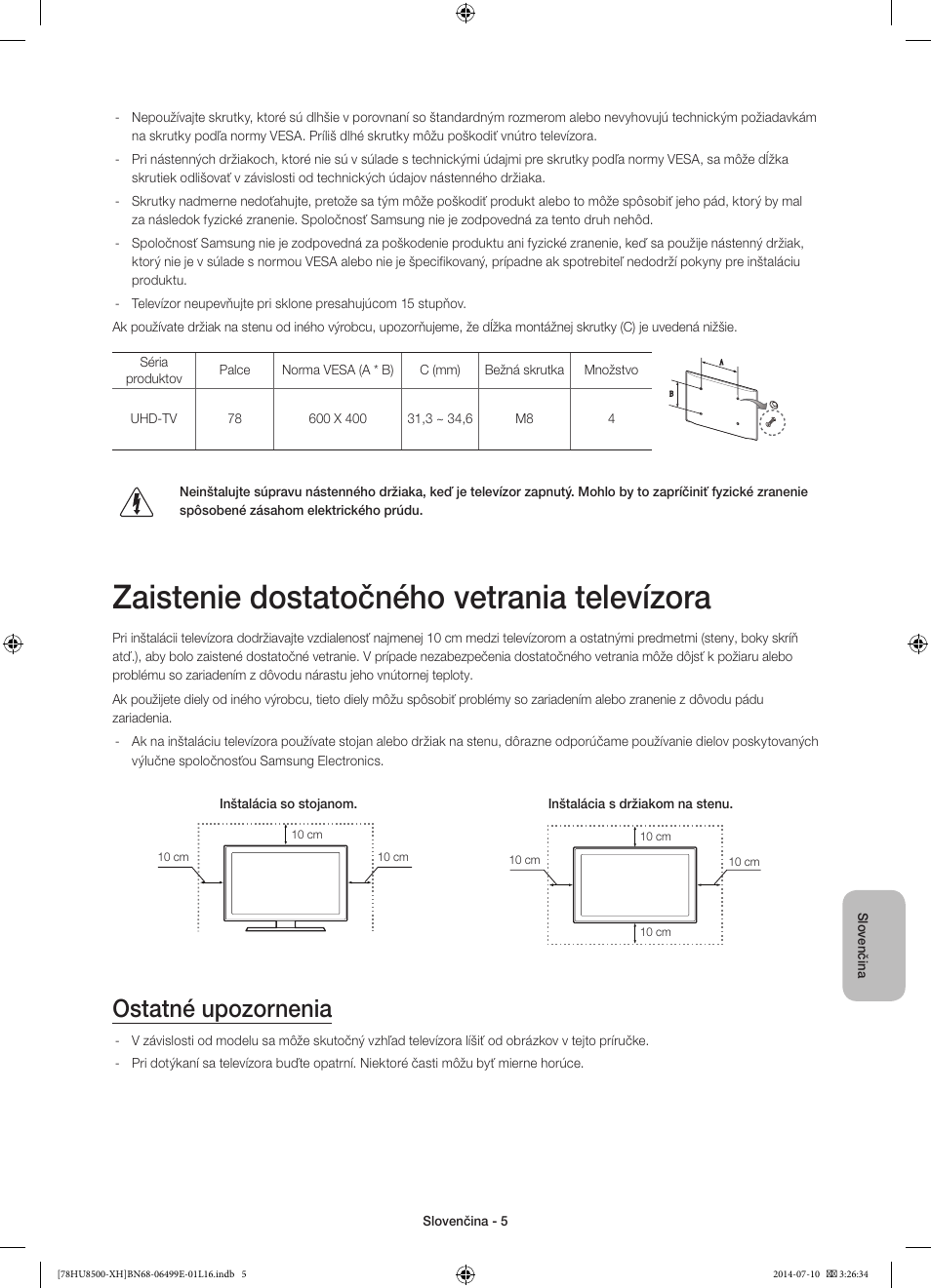Zaistenie dostatočného vetrania televízora, Ostatné upozornenia | Samsung UE78HU8500T User Manual | Page 173 / 385