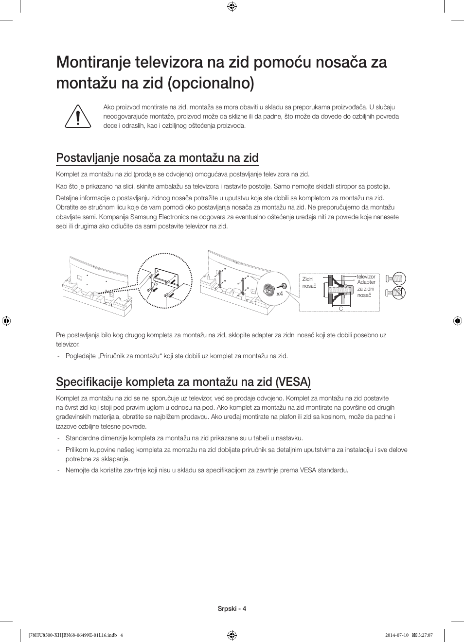 Postavljanje nosača za montažu na zid, Specifikacije kompleta za montažu na zid (vesa) | Samsung UE78HU8500T User Manual | Page 220 / 385