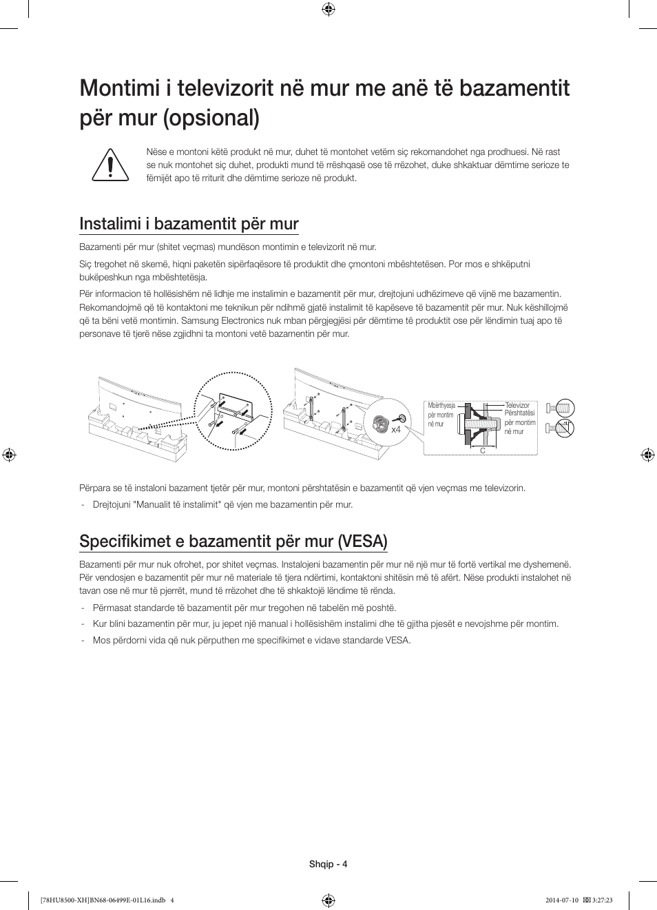 Instalimi i bazamentit për mur, Specifikimet e bazamentit për mur (vesa) | Samsung UE78HU8500T User Manual | Page 244 / 385