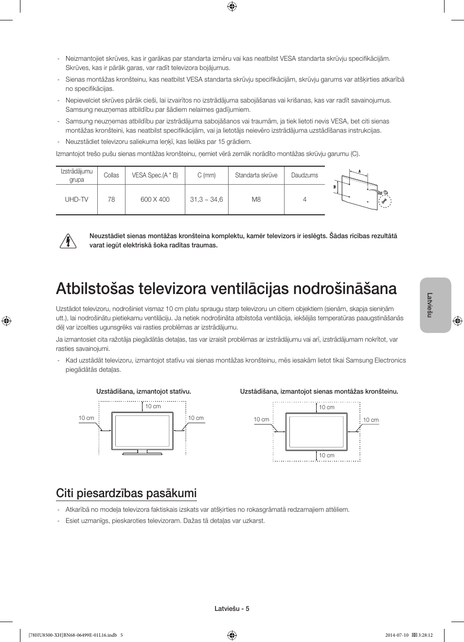 Atbilstošas televizora ventilācijas nodrošināšana, Citi piesardzības pasākumi | Samsung UE78HU8500T User Manual | Page 317 / 385