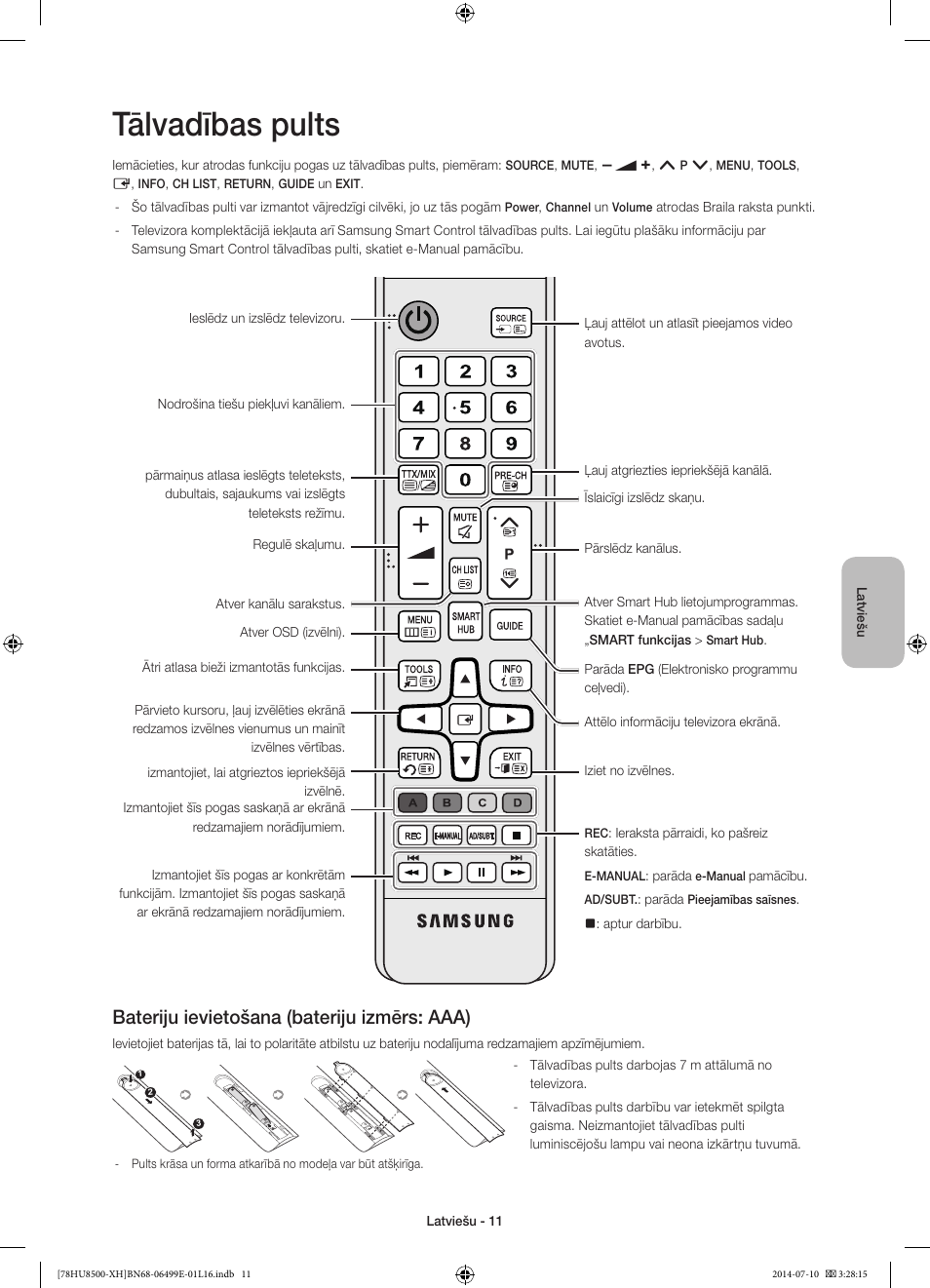 Tālvadības pults, Bateriju ievietošana (bateriju izmērs: aaa) | Samsung UE78HU8500T User Manual | Page 323 / 385
