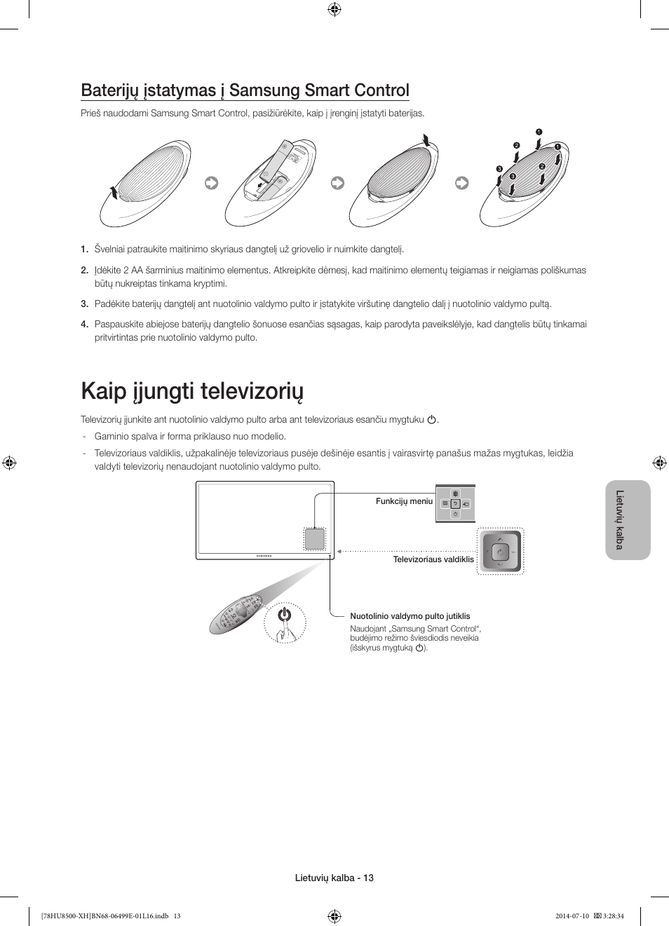 Kaip įjungti televizorių, Baterijų įstatymas į samsung smart control | Samsung UE78HU8500T User Manual | Page 349 / 385