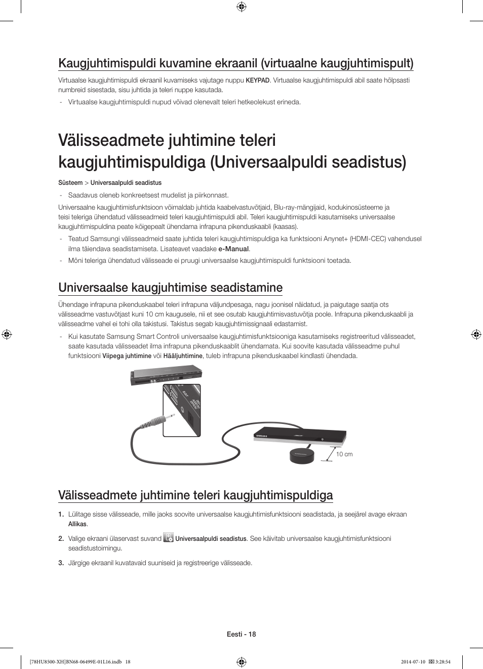 Universaalse kaugjuhtimise seadistamine, Välisseadmete juhtimine teleri kaugjuhtimispuldiga | Samsung UE78HU8500T User Manual | Page 378 / 385