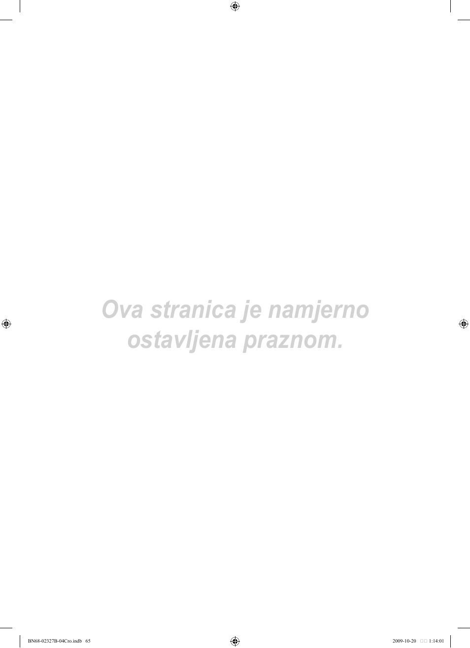 Ova stranica je namjerno ostavljena praznom | Samsung LE46B750U1W User Manual | Page 409 / 680