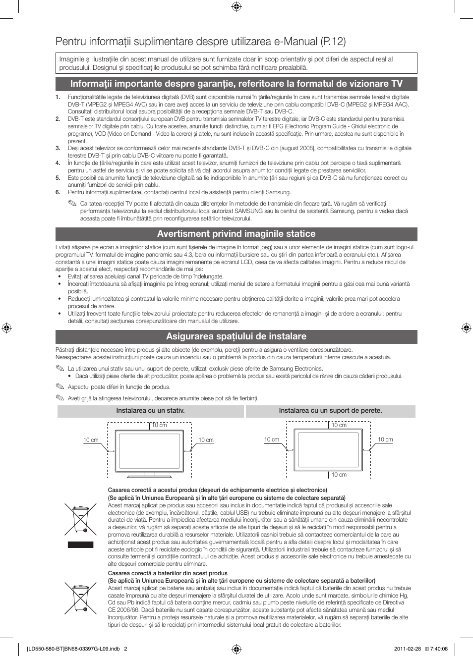 Avertisment privind imaginile statice, Asigurarea spaţiului de instalare | Samsung LE32D550K1W User Manual | Page 114 / 145