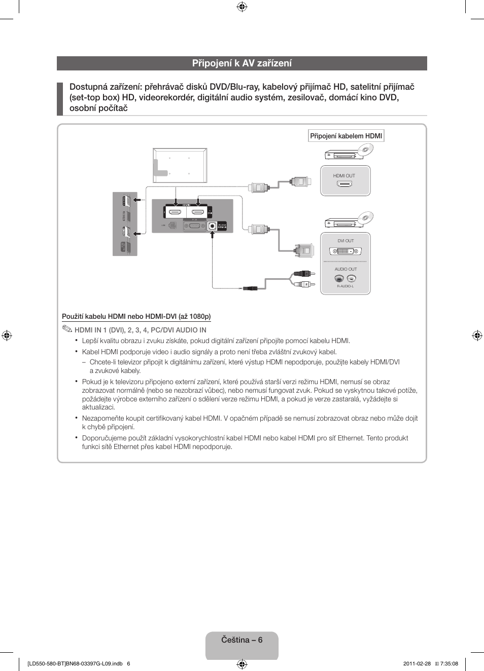 Připojení k av zařízení | Samsung LE32D550K1W User Manual | Page 22 / 145