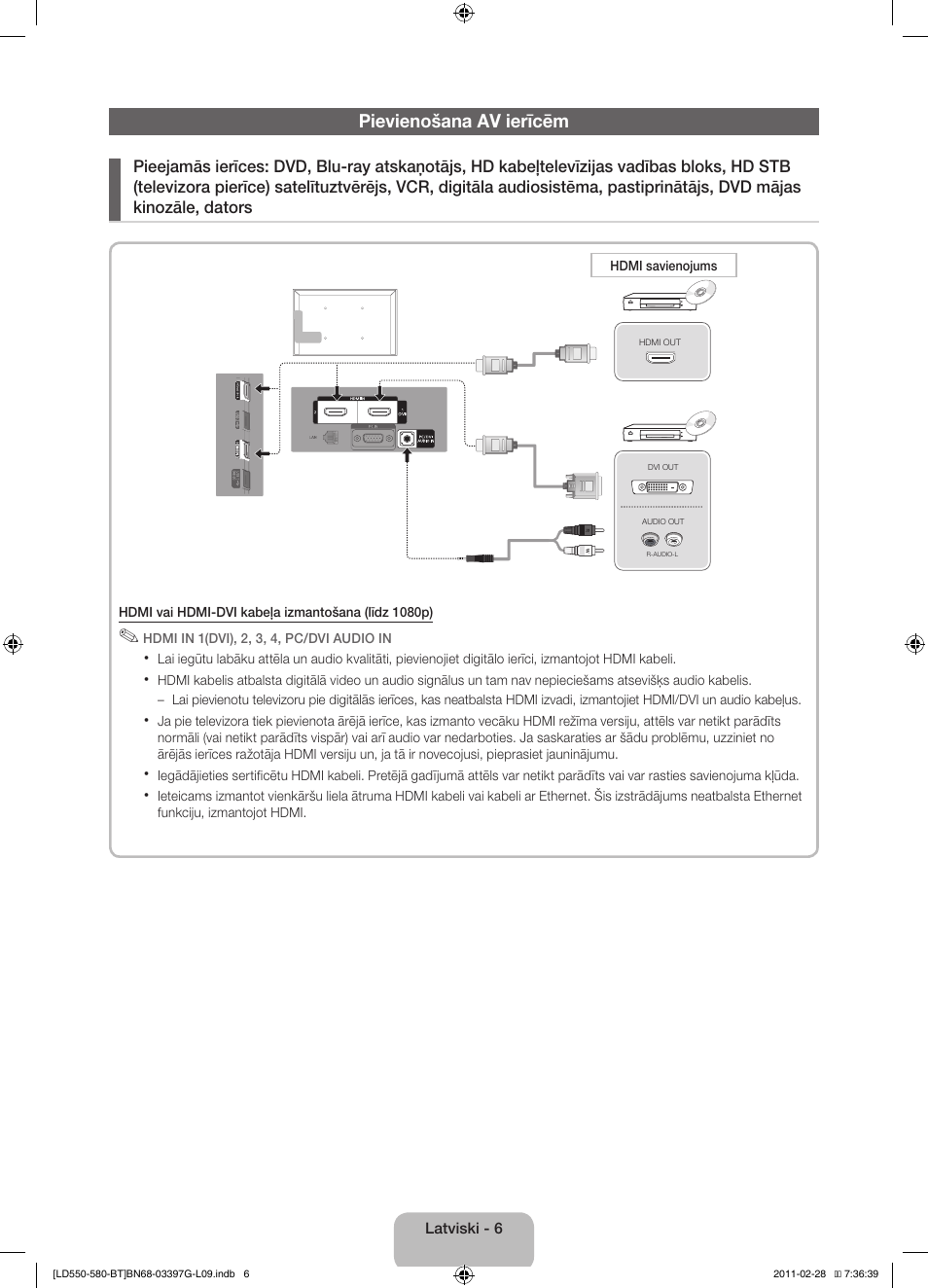 Pievienošana av ierīcēm | Samsung LE32D550K1W User Manual | Page 70 / 145