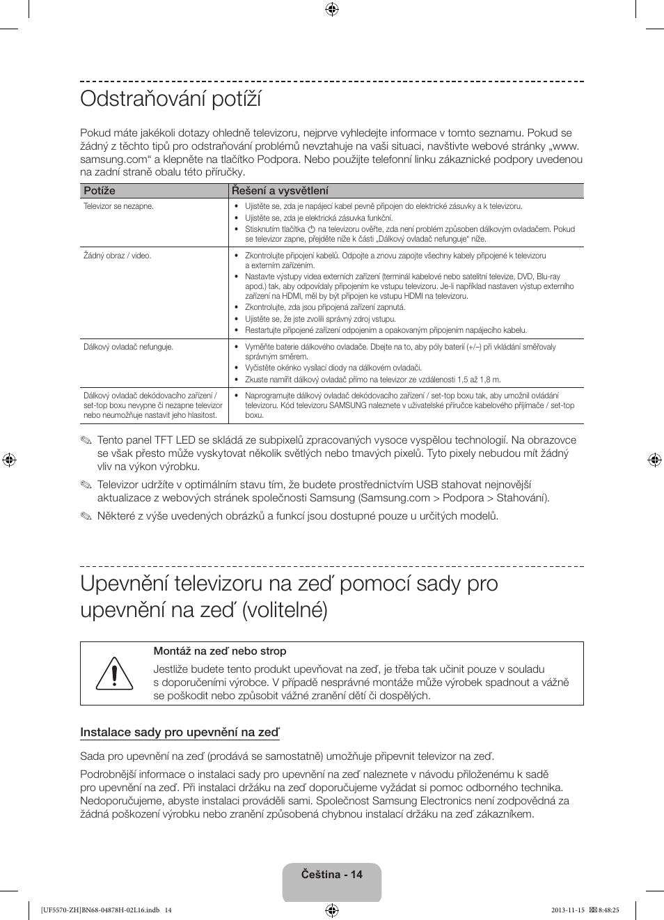 Odstraňování potíží | Samsung UE46F5570SS User Manual | Page 134 / 321