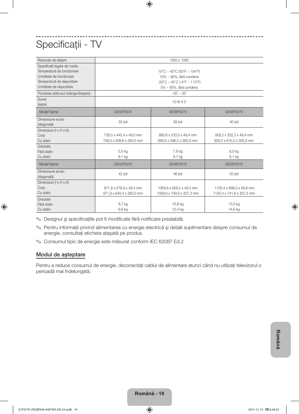 Specificaţii - tv, Modul de aşteptare | Samsung UE46F5570SS User Manual | Page 179 / 321