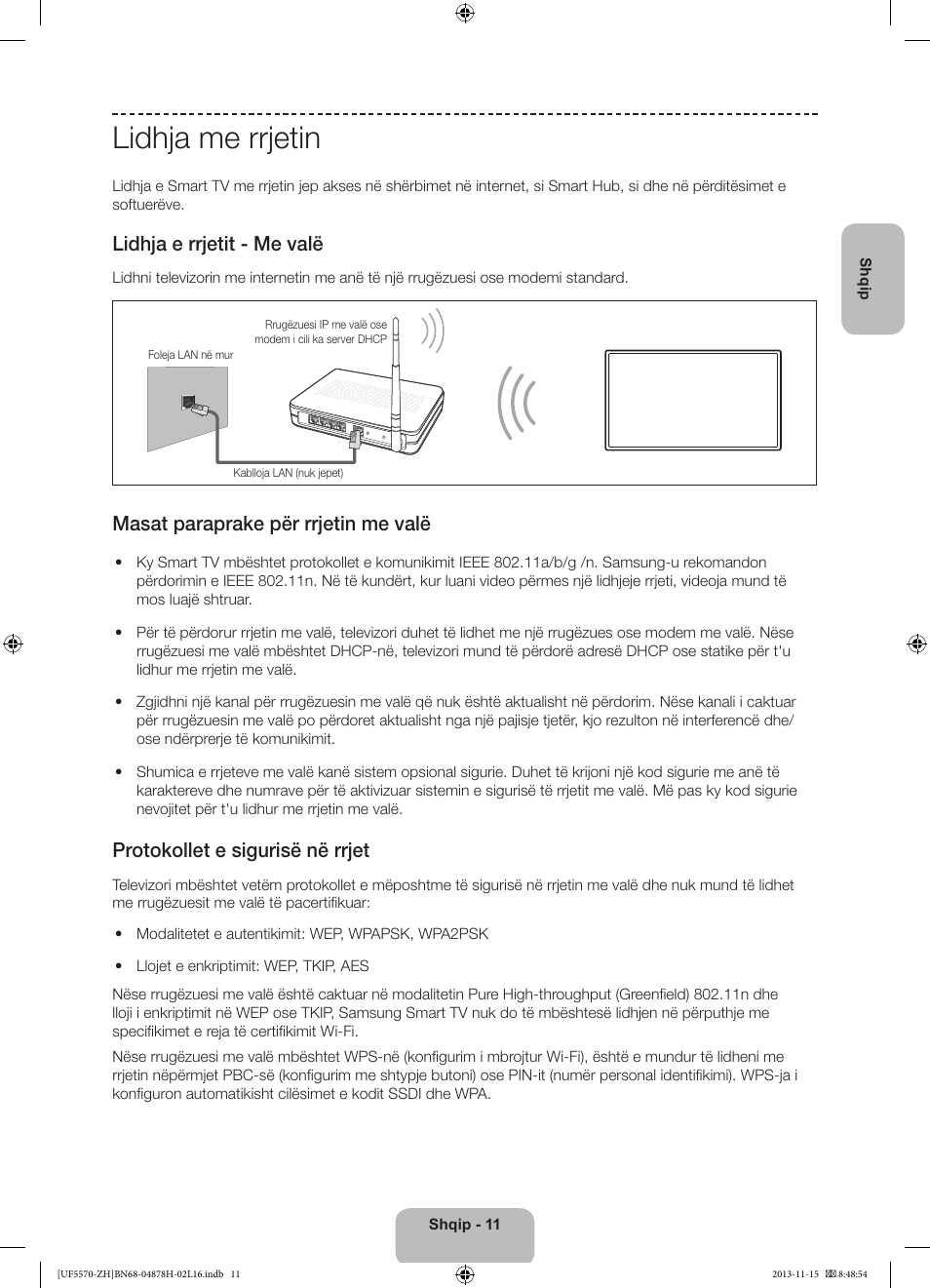 Lidhja me rrjetin, Lidhja e rrjetit - me valë, Masat paraprake për rrjetin me valë | Protokollet e sigurisë në rrjet | Samsung UE46F5570SS User Manual | Page 211 / 321