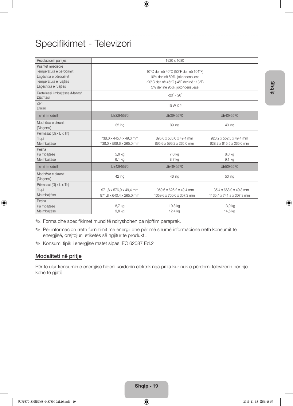 Specifikimet - televizori, Modaliteti në pritje | Samsung UE46F5570SS User Manual | Page 219 / 321