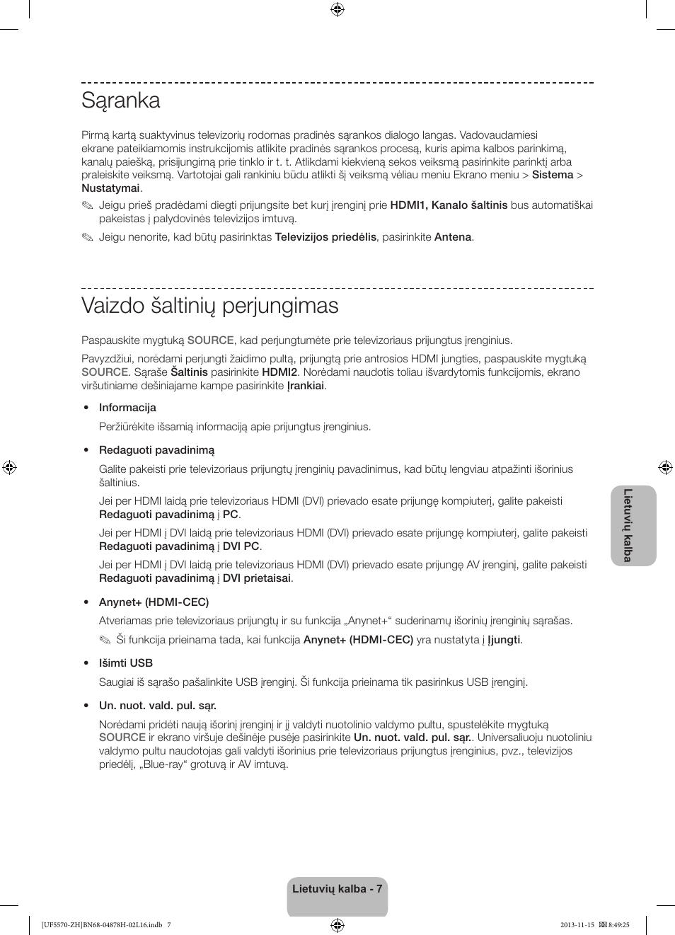 Sąranka, Vaizdo šaltinių perjungimas | Samsung UE46F5570SS User Manual | Page 287 / 321