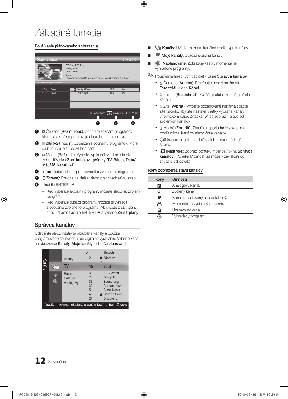 Základné funkcie, Správca kanálov | Samsung PS50C530C1W User Manual | Page 299 / 411