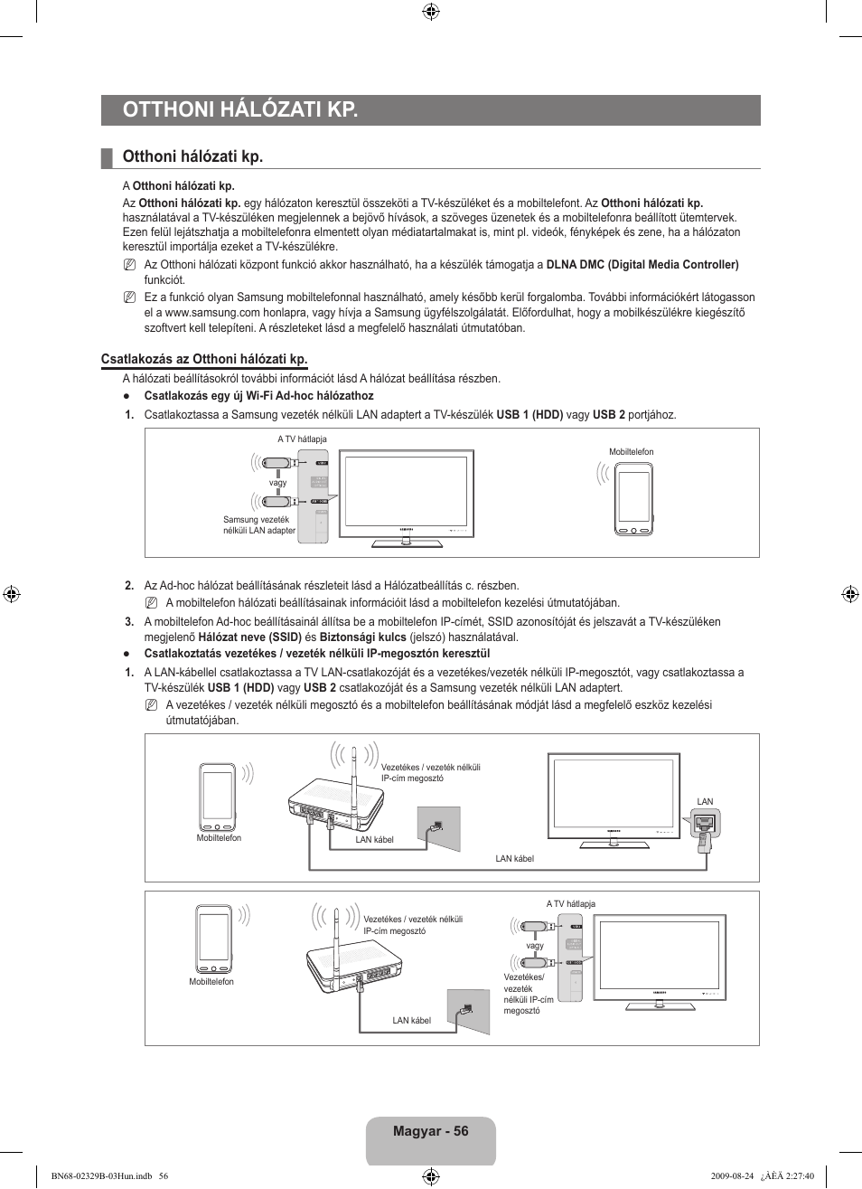 Otthoni hálózati kp | Samsung UE32B7020WW User Manual | Page 140 / 702