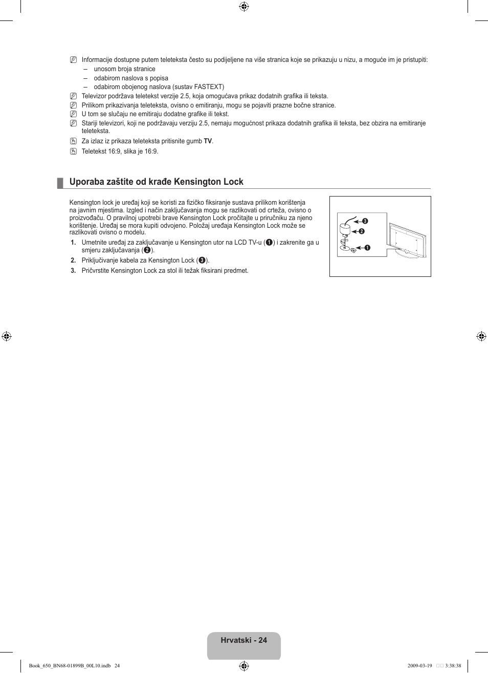 Uporaba zaštite od krađe kensington lock | Samsung LE22B650T6W User Manual | Page 166 / 288