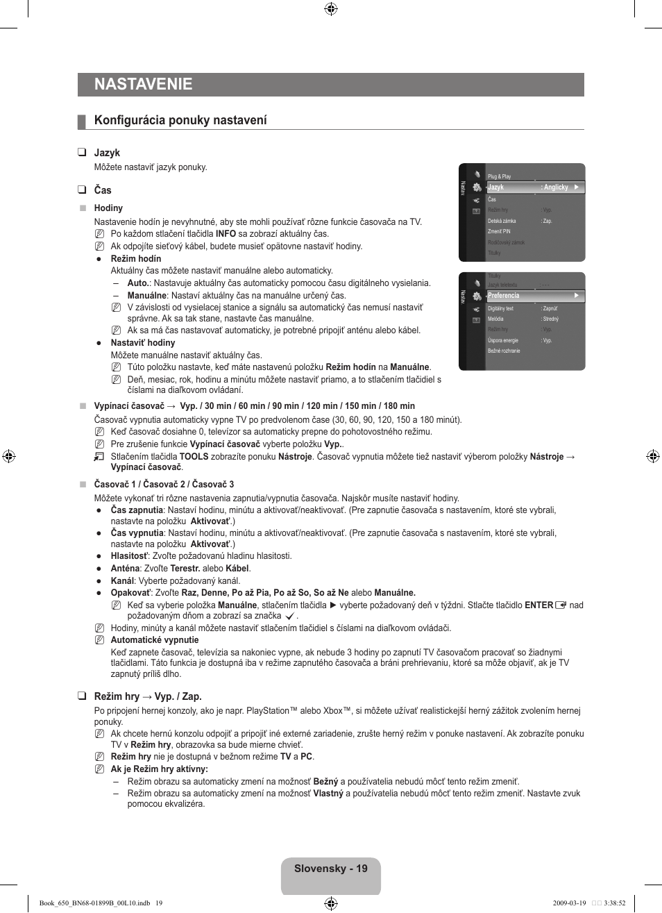Nastavenie, Konfigurácia ponuky nastavení | Samsung LE22B650T6W User Manual | Page 217 / 288