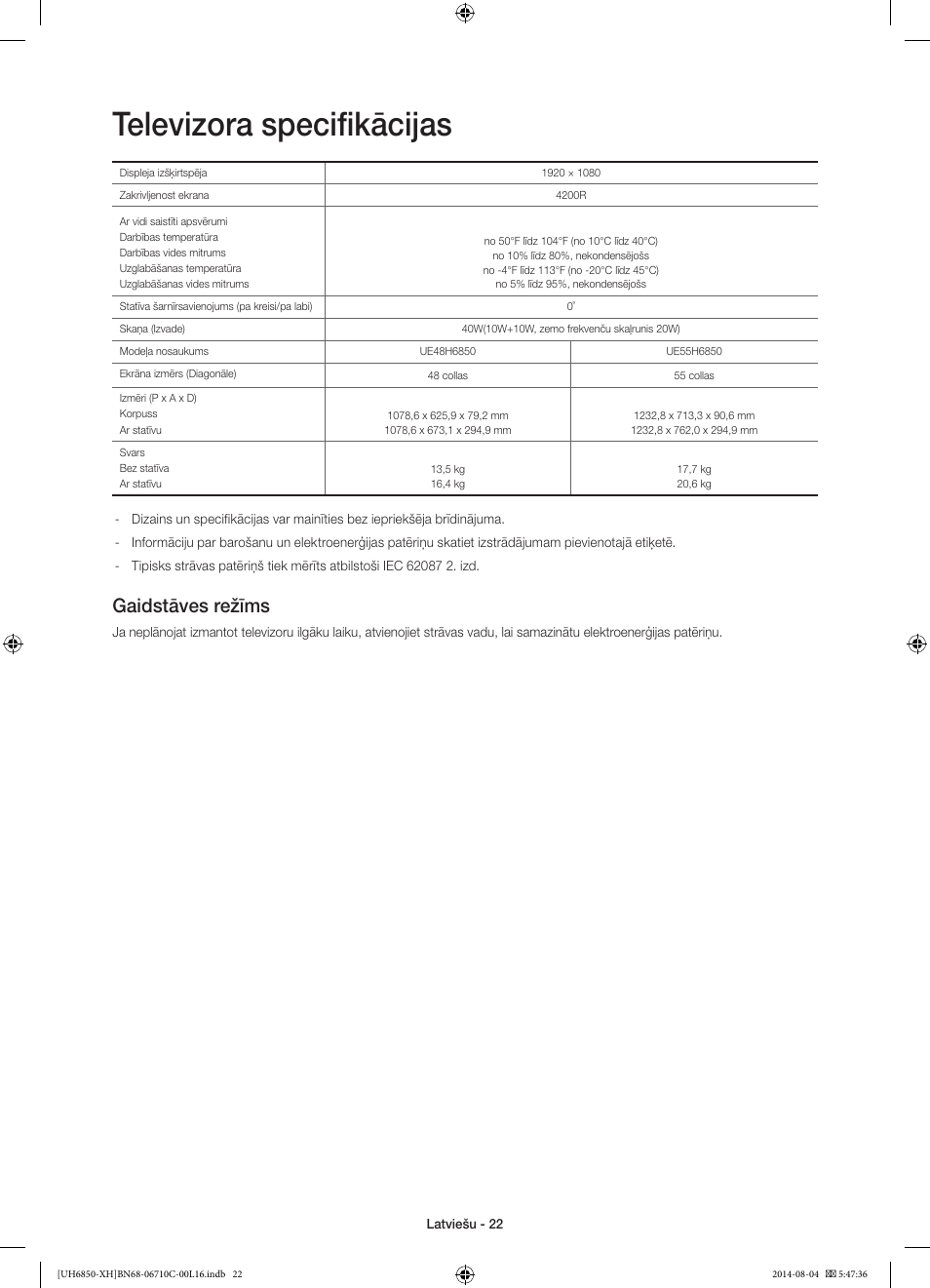 Televizora specifikācijas, Gaidstāves režīms | Samsung UE48H6850AW User Manual | Page 308 / 354