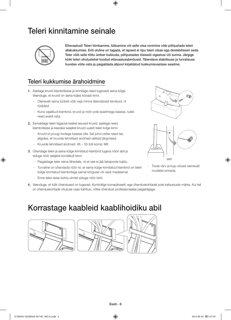 Teleri kinnitamine seinale, Korrastage kaableid kaablihoidiku abil, Teleri kukkumise ärahoidmine | Samsung UE48H6850AW User Manual | Page 336 / 354