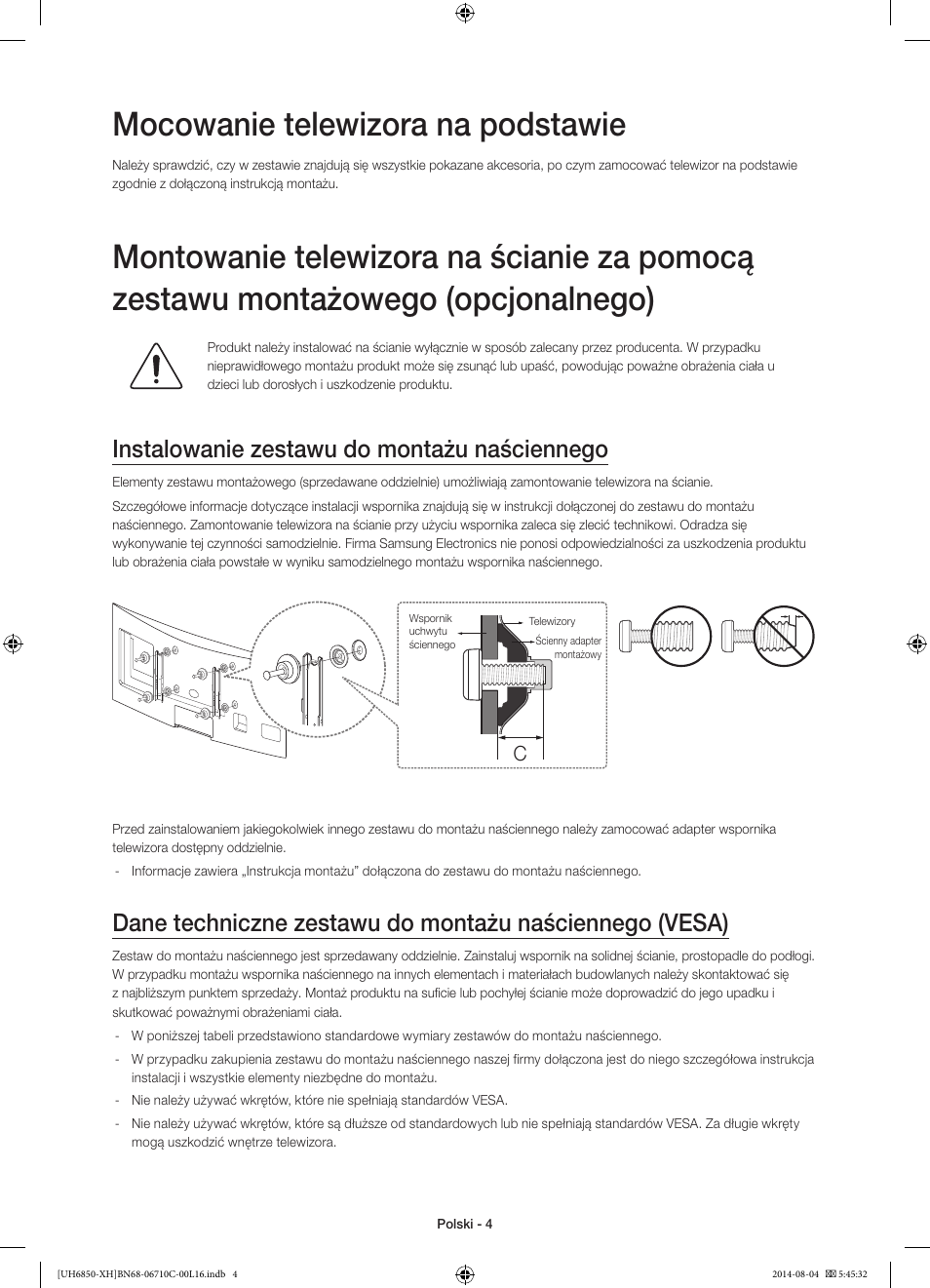 Mocowanie telewizora na podstawie, Instalowanie zestawu do montażu naściennego | Samsung UE48H6850AW User Manual | Page 48 / 354