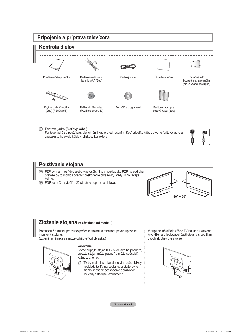 Kontrola dielov, Používanie stojana, Zloženie stojana | Pripojenie a príprava televízora | Samsung PS50A756T1M User Manual | Page 382 / 503