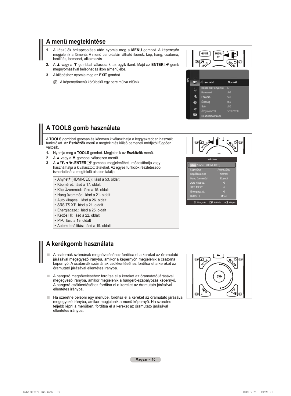 A menü megtekintése, A tools gomb használata, A kerékgomb használata | Samsung PS50A756T1M User Manual | Page 73 / 503