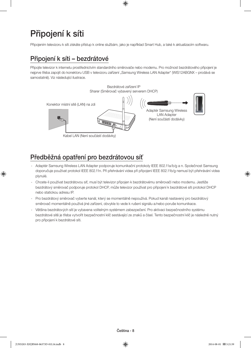 Připojení k síti, Připojení k síti – bezdrátové, Předběžná opatření pro bezdrátovou síť | Samsung UE58H5203AW User Manual | Page 128 / 321