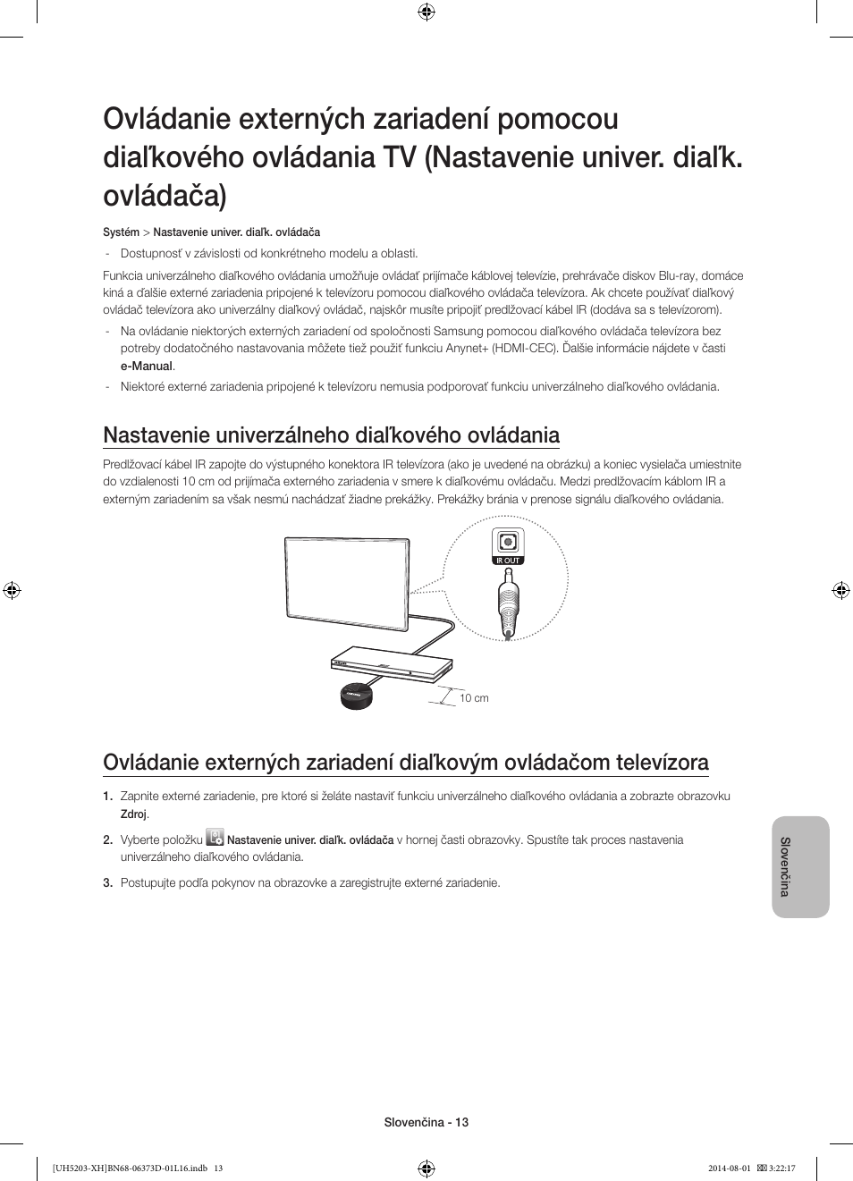 Nastavenie univerzálneho diaľkového ovládania | Samsung UE58H5203AW User Manual | Page 153 / 321