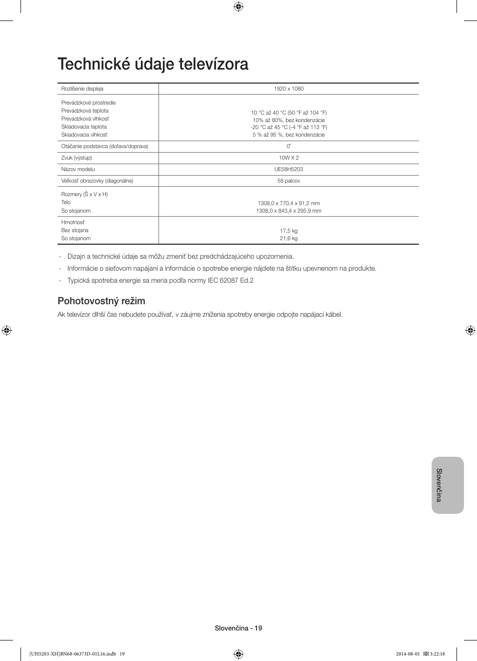 Technické údaje televízora, Pohotovostný režim | Samsung UE58H5203AW User Manual | Page 159 / 321