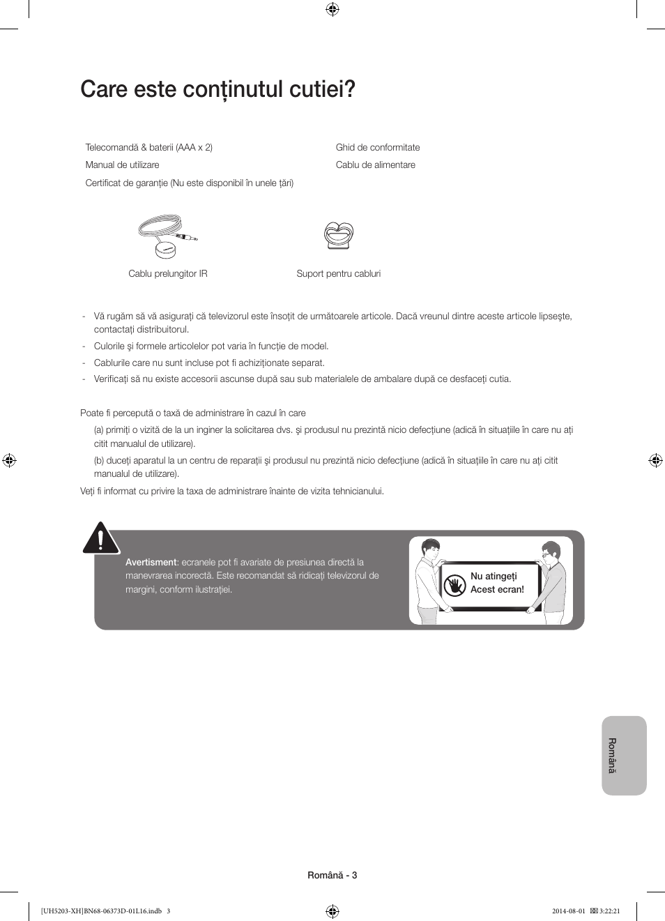 Care este conţinutul cutiei | Samsung UE58H5203AW User Manual | Page 163 / 321